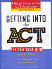 Official Guide to the ACT Assessment
